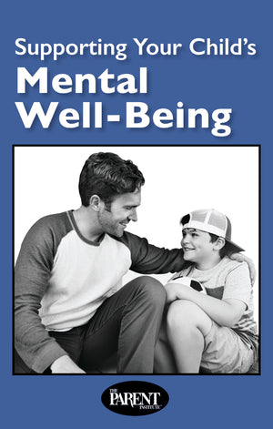 Supporting Your Child’s Mental Well-Being