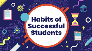 Habits of Successful Students Video Title