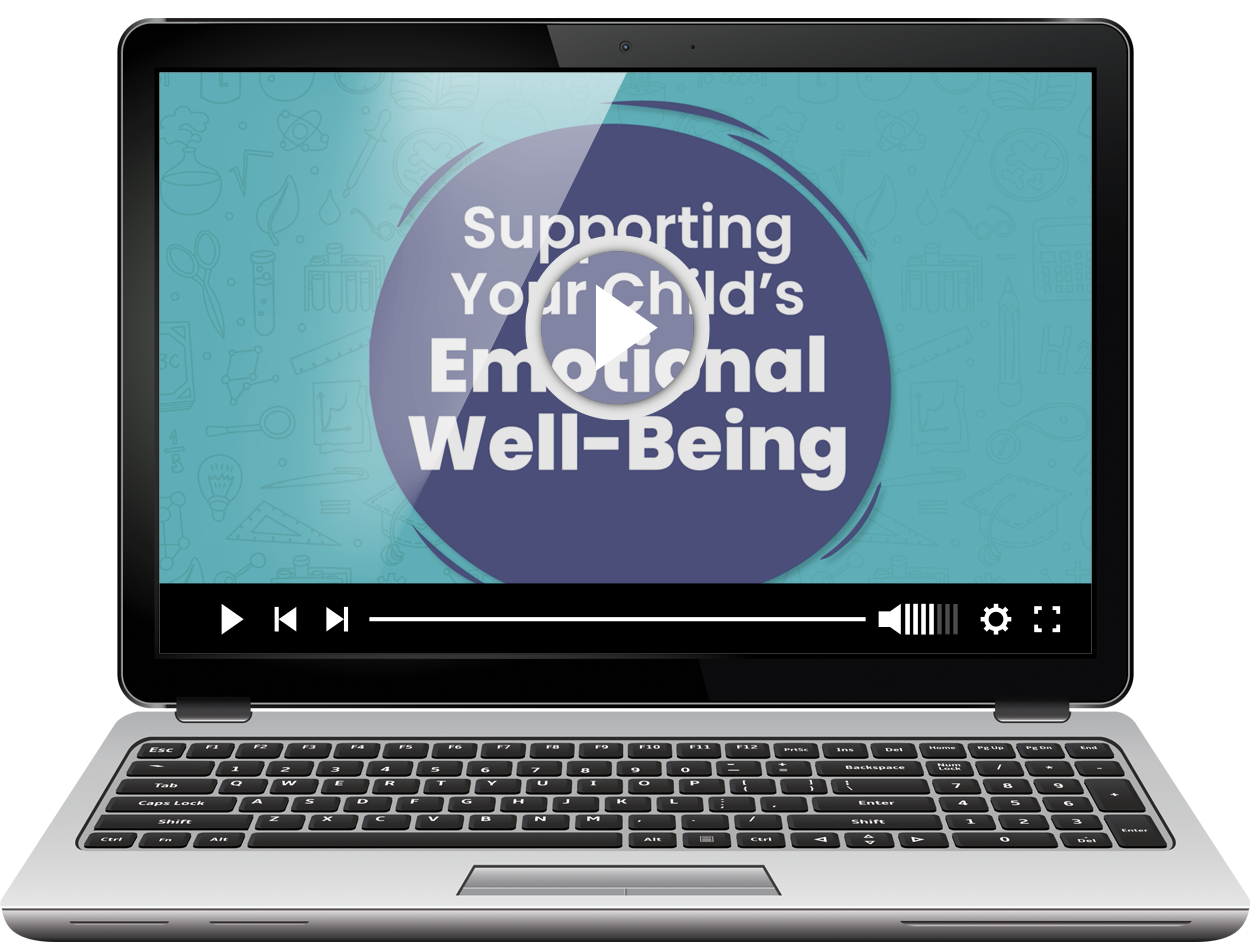 Supporting Your Child's Emotional Well-Being Video